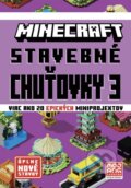 Kniha: Minecraft: Stavebné chuťovky 3 (Alicanto). Alicanto, 2026 Kniha: Minecraft: Stavebné chuťovky 3 (Alicanto). Alicanto, 2026