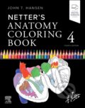 Kniha: Netter's Anatomy Coloring Book (John T. Hansen). Churchill Livingstone, 2026 Kniha: Netter's Anatomy Coloring Book (John T. Hansen). Churchill Livingstone, 2026