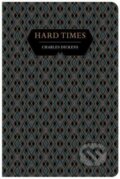 Kniha: Hard Times (Charles Dickens). Chiltern, 2023 Kniha: Hard Times (Charles Dickens). Chiltern, 2023