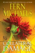 Kniha: Collateral Damage (Fern Michaels). Kensington Publishing Corporation, 2025 Kniha: Collateral Damage (Fern Michaels). Kensington Publishing Corporation, 2025