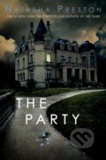 Kniha: The Party (Natasha Preston). Random House, 2024 Kniha: The Party (Natasha Preston). Random House, 2024