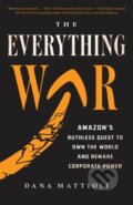 Kniha: The Everything War (Dana Mattioli). Little, Brown, 2024 Kniha: The Everything War (Dana Mattioli). Little, Brown, 2024