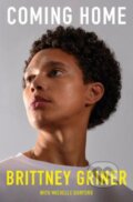 Kniha: Coming Home (Brittney Griner a Michelle Burford). Random House, 2024 Kniha: Coming Home (Brittney Griner a Michelle Burford). Random House, 2024
