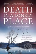 Kniha: Death in a Lonely Place (Stig Abell). Hemlock Press, 2025 Kniha: Death in a Lonely Place (Stig Abell). Hemlock Press, 2025