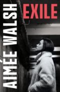 Kniha: Exile (Aimee Walsh). John Murray, 2024 Kniha: Exile (Aimee Walsh). John Murray, 2024