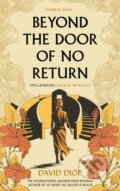 Kniha: Beyond the Door of No Return (David Diop). Pushkin Press, 2024 Kniha: Beyond the Door of No Return (David Diop). Pushkin Press, 2024