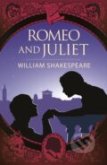 Kniha: Romeo and Juliet, 2022 Kniha: Romeo and Juliet, 2022