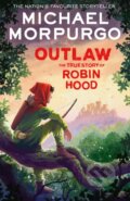 Kniha: Outlaw (Michael Morpurgo). HarperCollins, 2025 Kniha: Outlaw (Michael Morpurgo). HarperCollins, 2025