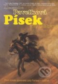 Kniha: Písek ve větru (Alexandra Pavelková). Wales, 2012 Kniha: Písek ve větru (Alexandra Pavelková). Wales, 2012