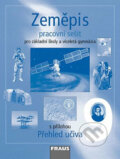 Kniha: Zeměpis 9 - Pracovní sešit (Petra Prokopová Machalová). Fraus, 2008 Kniha: Zeměpis 9 - Pracovní sešit (Petra Prokopová Machalová). Fraus, 2008