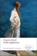 Kniha: To the Lighthouse (Virginia Woolf). Oxford University Press, 2008 Kniha: To the Lighthouse (Virginia Woolf). Oxford University Press, 2008