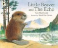 Kniha: Little Beaver and the Echo (Amy Macdonald). Walker books, 1993 Kniha: Little Beaver and the Echo (Amy Macdonald). Walker books, 1993