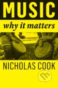 Kniha: Music (Nicholas Cook). Polity Press, 2023 Kniha: Music (Nicholas Cook). Polity Press, 2023