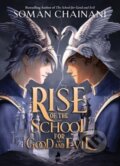 Kniha: Rise of the School for Good and Evil (Soman Chainani). HarperCollins, 2022 Kniha: Rise of the School for Good and Evil (Soman Chainani). HarperCollins, 2022