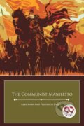 Kniha: The Communist Manifesto (Karl Marx and Friedrich Engels). Double 9 Books LLP, 2022 Kniha: The Communist Manifesto (Karl Marx and Friedrich Engels). Double 9 Books LLP, 2022