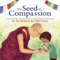 Kniha: The Seed of Compassion (His Holiness Dalai Lama). Puffin Books, 2021 Kniha: The Seed of Compassion (His Holiness Dalai Lama). Puffin Books, 2021