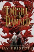 Kniha: Empire of the Damned (Jay Kristoff). St. Martin's Press, 2024 Kniha: Empire of the Damned (Jay Kristoff). St. Martin's Press, 2024