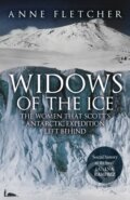 Kniha: Widows of the Ice (Anne Fletcher). Amberley Publishing, 2023 Kniha: Widows of the Ice (Anne Fletcher). Amberley Publishing, 2023
