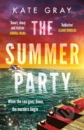 Kniha: The Summer Party (Kate Gray). Mountain Leopard Press, 2024 Kniha: The Summer Party (Kate Gray). Mountain Leopard Press, 2024
