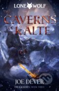 Kniha: The Caverns of Kalte (Joe Dever). , 2022 Kniha: The Caverns of Kalte (Joe Dever). , 2022