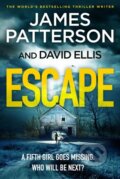 Kniha: Escape (James Patterson). Cornerstone, 2023 Kniha: Escape (James Patterson). Cornerstone, 2023