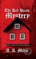 Kniha: The Red House Mystery (A.A. Milne). , 2025 Kniha: The Red House Mystery (A.A. Milne). , 2025