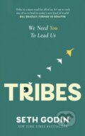 Kniha: Tribes (Seth Godin). Piatkus, 2024 Kniha: Tribes (Seth Godin). Piatkus, 2024