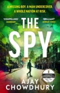 Kniha: The Spy (Ajay Chowdhury). Vintage, 2025 Kniha: The Spy (Ajay Chowdhury). Vintage, 2025