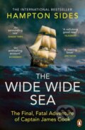 Kniha: The Wide Wide Sea (Hampton Sides). Penguin Books, 2025 Kniha: The Wide Wide Sea (Hampton Sides). Penguin Books, 2025