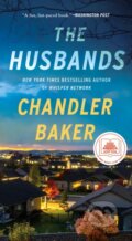 Kniha: The Husbands (Chandler Baker). Flatiron Books, 2023 Kniha: The Husbands (Chandler Baker). Flatiron Books, 2023