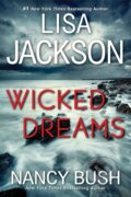 Kniha: Wicked Dreams (Lisa Jackson a Nancy Bush). Kensington Publishing Corporation, 2024 Kniha: Wicked Dreams (Lisa Jackson a Nancy Bush). Kensington Publishing Corporation, 2024