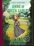 Kniha: Anne of Green Gables (L. M. Montgomery). , 2022 Kniha: Anne of Green Gables (L. M. Montgomery). , 2022