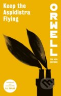 Kniha: Keep the Aspidistra Flying (George Orwell a D.J. Taylor). Constable, 2022 Kniha: Keep the Aspidistra Flying (George Orwell a D.J. Taylor). Constable, 2022