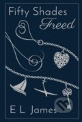 Kniha: Fifty Shades Freed (E L James). Century, 2022 Kniha: Fifty Shades Freed (E L James). Century, 2022