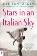 Kniha: Stars in an Italian Sky (Jill Santopolo). G P Putnam's Sons, 2023 Kniha: Stars in an Italian Sky (Jill Santopolo). G P Putnam's Sons, 2023