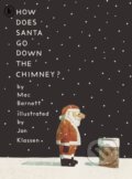 Kniha: How Does Santa Go Down the Chimney? (Mac Barnett). Walker books, 2024 Kniha: How Does Santa Go Down the Chimney? (Mac Barnett). Walker books, 2024