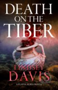Kniha: Death on the Tiber (Lindsey Davis). Hodder and Stoughton, 2024 Kniha: Death on the Tiber (Lindsey Davis). Hodder and Stoughton, 2024