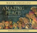 Kniha: Amazing Peace (Maya Angelou a Steve Johnson). Random House, 2025 Kniha: Amazing Peace (Maya Angelou a Steve Johnson). Random House, 2025