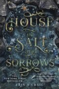 Kniha: House of Salt and Sorrows (Erin A. Craig). Oneworld Publications, 2025 Kniha: House of Salt and Sorrows (Erin A. Craig). Oneworld Publications, 2025