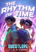 Kniha: The Rhythm of Time (Questlove a S. A. Cosby). Square Fish, 2026 Kniha: The Rhythm of Time (Questlove a S. A. Cosby). Square Fish, 2026