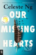 Kniha: Our Missing Hearts (Celeste Ng). Penguin Books, 2022 Kniha: Our Missing Hearts (Celeste Ng). Penguin Books, 2022