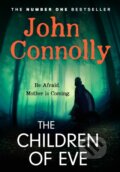 Kniha: The Children of Eve (John Connolly). Hodder and Stoughton, 2025 Kniha: The Children of Eve (John Connolly). Hodder and Stoughton, 2025