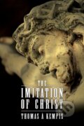Kniha: The Imitation of Christ (Thomas a Kempis). G&D Media, 2022 Kniha: The Imitation of Christ (Thomas a Kempis). G&D Media, 2022