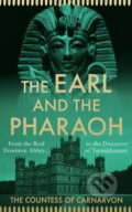 Kniha: The Earl and the Pharaoh (The Countess of Carnarvon). William Collins, 2022 Kniha: The Earl and the Pharaoh (The Countess of Carnarvon). William Collins, 2022