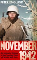 Kniha: November 1942 (Peter Englund). Bodley Head, 2023 Kniha: November 1942 (Peter Englund). Bodley Head, 2023