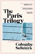 Kniha: The Paris Trilogy (Colombe Schneck). Scribner, 2025 Kniha: The Paris Trilogy (Colombe Schneck). Scribner, 2025