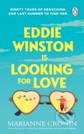 Kniha: Eddie Winston Is Looking for Love (Marianne Cronin). Transworld, 2025 Kniha: Eddie Winston Is Looking for Love (Marianne Cronin). Transworld, 2025