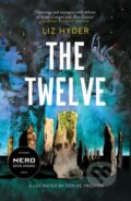 Kniha: The Twelve (Liz Hyder). Pushkin, 2025 Kniha: The Twelve (Liz Hyder). Pushkin, 2025