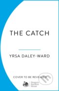 Kniha: The Catch (Yrsa Daley-Ward). Merky, 2025 Kniha: The Catch (Yrsa Daley-Ward). Merky, 2025