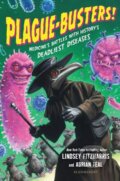 Kniha: Plague-Busters! (Adrian Teal a Lindsey Fitzharris). Bloomsbury, 2026 Kniha: Plague-Busters! (Adrian Teal a Lindsey Fitzharris). Bloomsbury, 2026